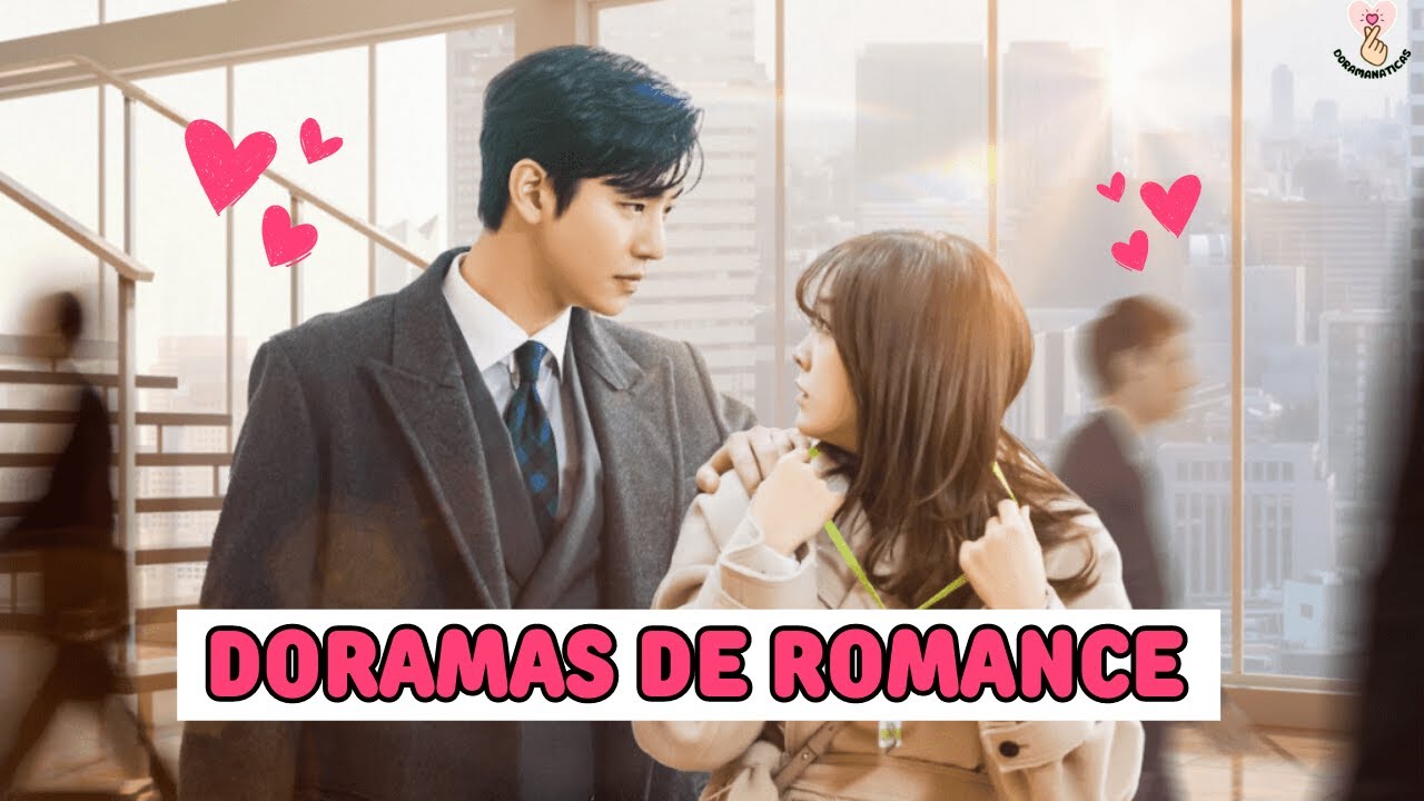 Os 8 Melhores Doramas Românticos Dublados Da Netflix